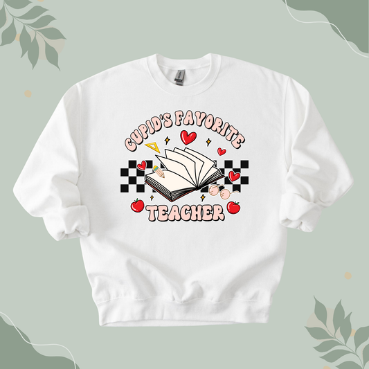 Cupid's Favorite Teacher Sweatshirt