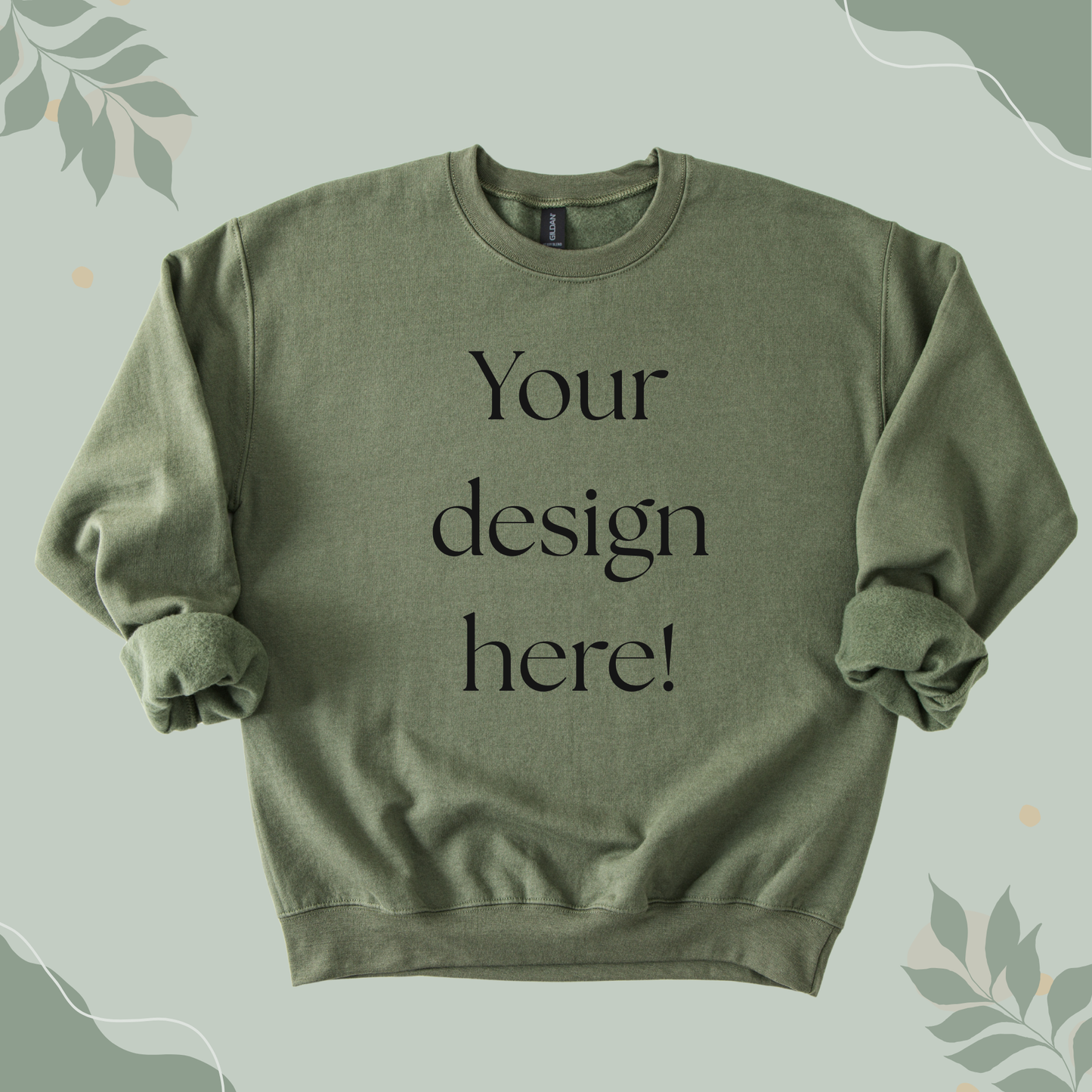 Customizable Sweatshirt with your text or image on a Gildan G18000 Sweater