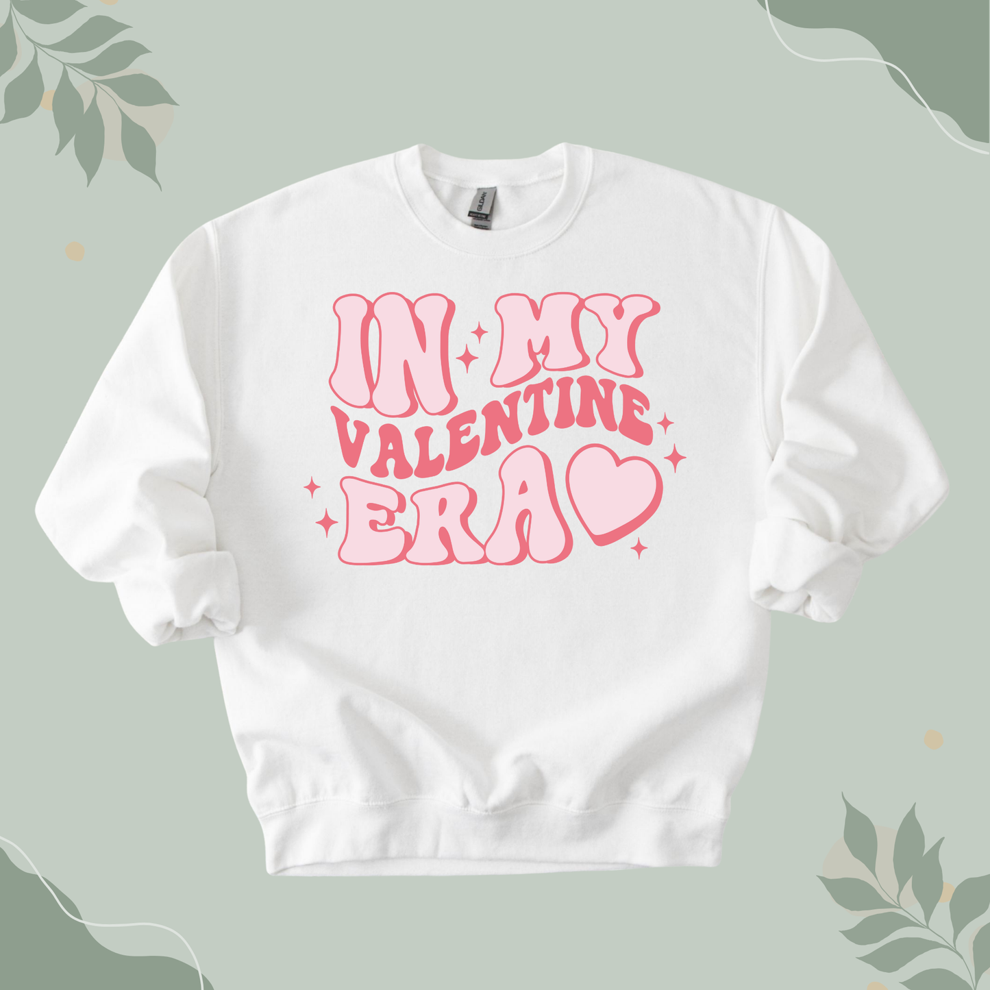 In My Valentine Era Sweatshirt