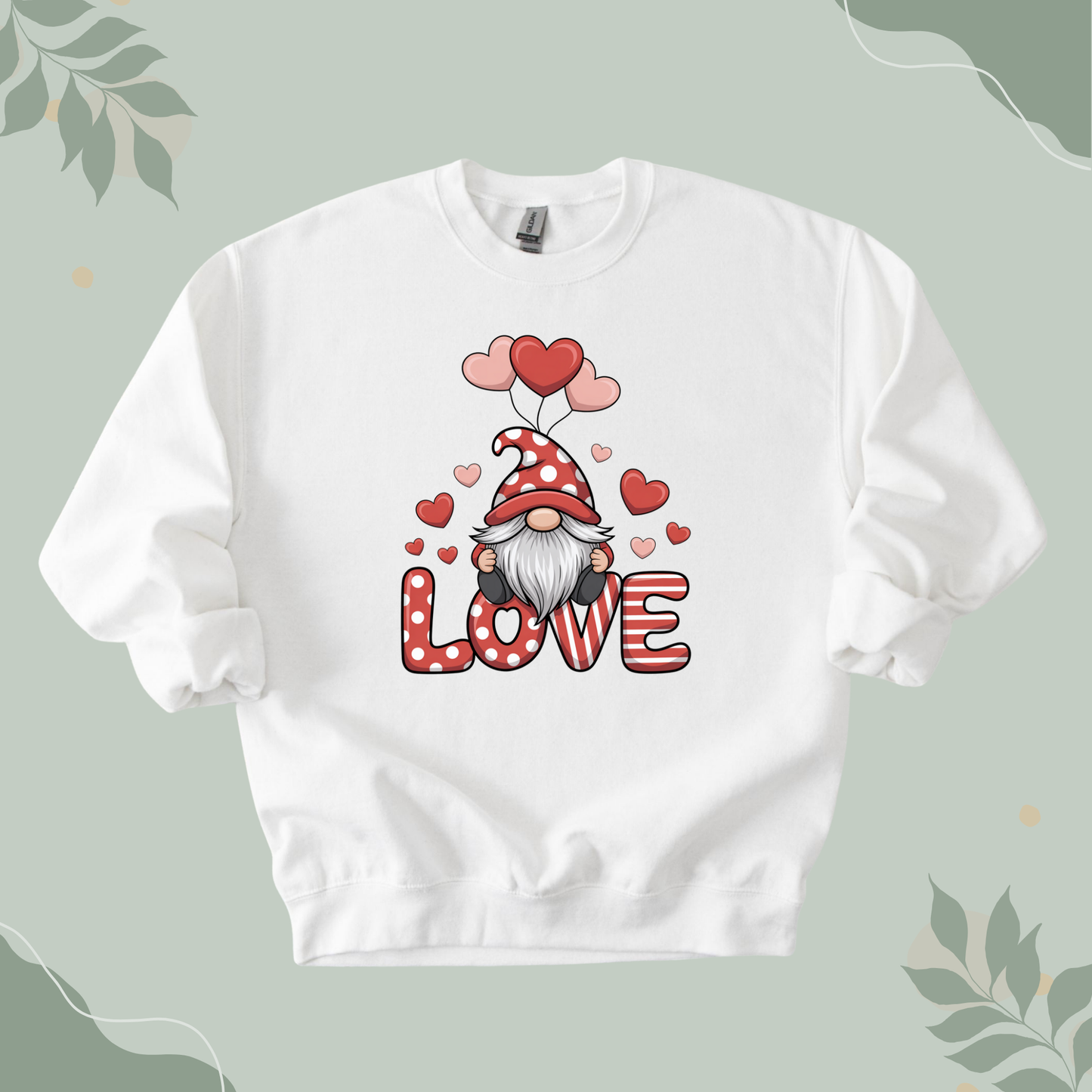 Valentines Day Gnomes LOVE Sweatshirt
